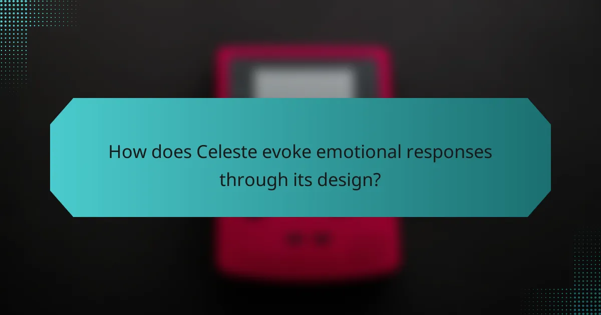 How does Celeste evoke emotional responses through its design?