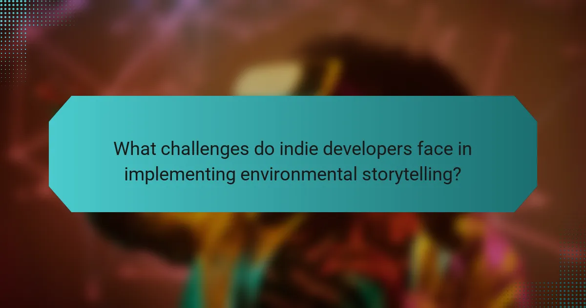 What challenges do indie developers face in implementing environmental storytelling?