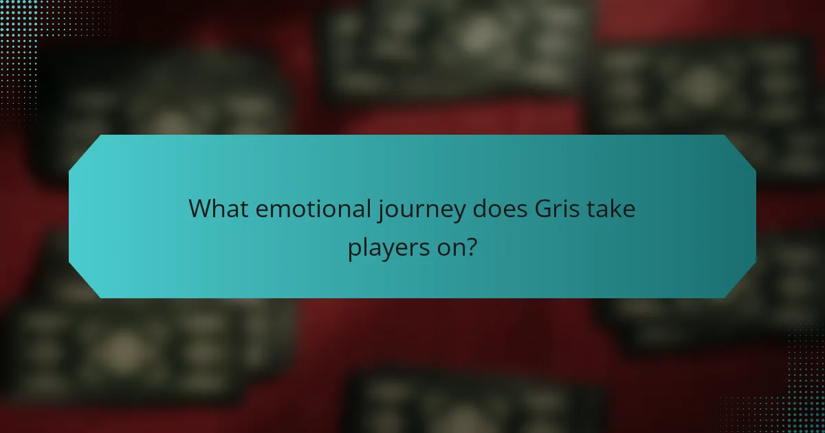 What emotional journey does Gris take players on?