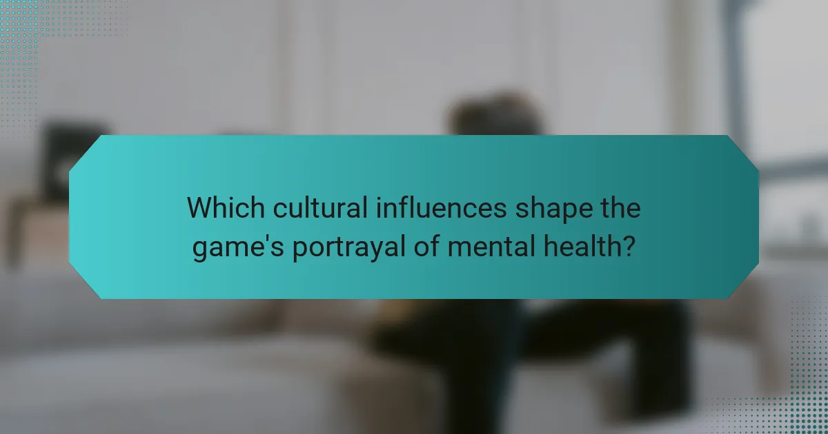 Which cultural influences shape the game's portrayal of mental health?