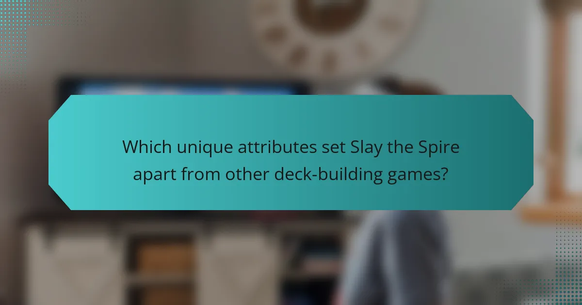Which unique attributes set Slay the Spire apart from other deck-building games?